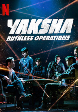 Yaksha: Ruthless Operations (2022)